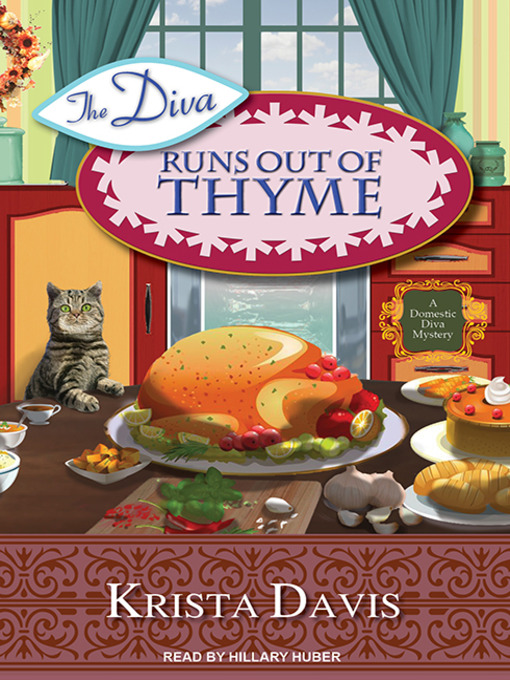 Title details for The Diva Runs Out of Thyme by Krista Davis - Available